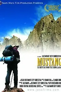 Постер к фильму «Mustang Secrets Beyond the Himalayas (2009)»
