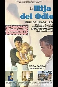 Главный постер фильма «La hija del odio (1993)»