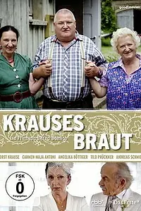 Постер к фильму «Krauses Braut (2011)»