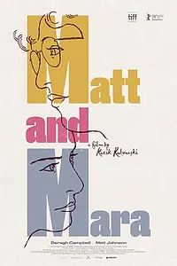 Главный постер фильма «Matt and Mara (2024)»