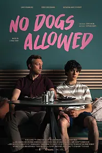 Постер к фильму «No Dogs Allowed (2024)»