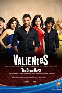 Постер к сериалу «Смелые (2010)»
