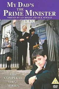 Главный постер сериала «My Dad's the Prime Minister (2003)»