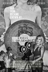 Постер к фильму «8 Reels of Sewage (2012)»
