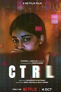 Постер к фильму «CTRL (2024)»