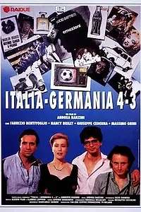 Постер к фильму «Италия-Германия 4-3 (1990)»