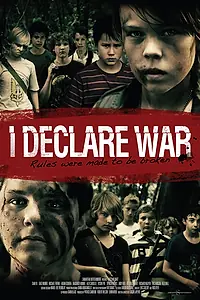 Главный постер фильма «Я объявляю войну (2012)»
