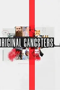 Постер к сериалу «Original Gangsters (2025)»