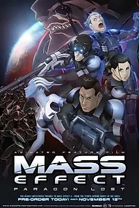 Постер к аниме «Mass Effect: Утерянный Парагон (2012)»