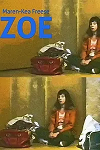 Постер к фильму «Zoe (1999)»