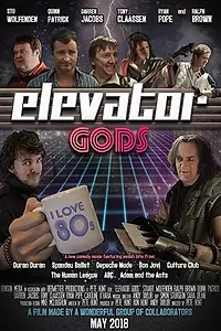 Постер к фильму «Elevator Gods»