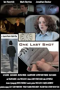 Постер к фильму «One Last Shot (2012)»