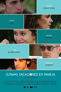 Главный постер фильма «Последние каникулы в семье (2013)»