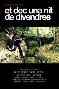 Постер к фильму «Et dec una nit de divendres (2013)»