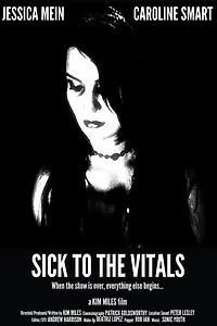 Главный постер фильма «Sick to the Vitals (2006)»
