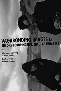 Главный постер фильма «Vagabonding Images (1999)»