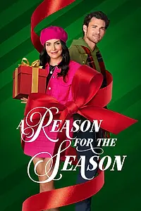 Главный постер фильма «A Reason for the Season (2024)»