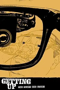 Главный постер фильма «Getting Up: The TEMPT ONE Story (2012)»