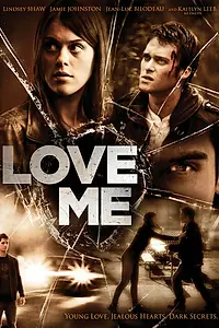 Постер к фильму «Люби меня (2013)»