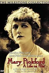 Главный постер фильма «Мэри Пикфорд: Жизнь на съемочной площадке (1997)»