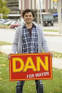 Постер к сериалу «Dan for Mayor (2010)»
