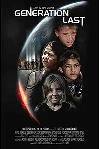 Постер к фильму «Generation Last (2012)»