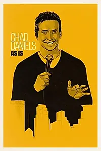 Постер к фильму «Chad Daniels: As Is (2012)»