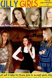 Постер к фильму «Bully Girls (2013)»