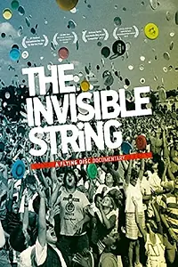 Постер к фильму «The Invisible String (2012)»