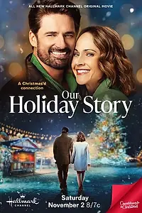 Главный постер фильма «Our Holiday Story (2024)»