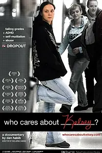 Главный постер фильма «Who Cares About Kelsey? (2012)»