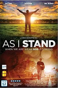 Главный постер фильма «As I Stand (2013)»