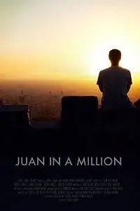 Постер к фильму «Juan in a Million (2012)»