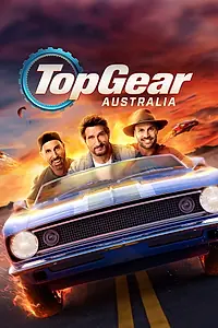 Главный постер сериала «Топ Гир Австралия (2008 - 2024)»