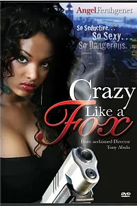 Постер к фильму «Crazy Like a Fox (2009)»