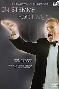 Постер к фильму «En stemme for livet (2009)»