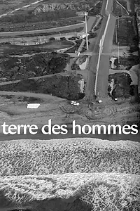 Главный постер фильма «Terre Des Hommes (2009)»