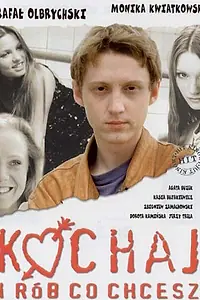 Главный постер фильма «Люби и делай, что хочешь (1998)»