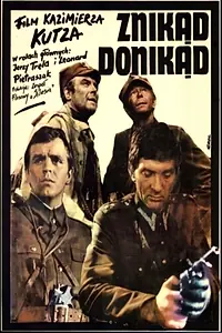 Главный постер фильма «Ниоткуда, никуда (1975)»