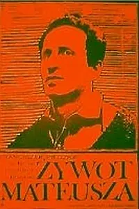 Главный постер фильма «Житие Матеуша (1967)»