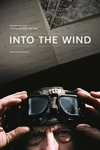 Постер к фильму «Into the Wind (2011)»