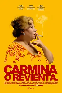 Главный постер фильма «Carmina o revienta (2012)»