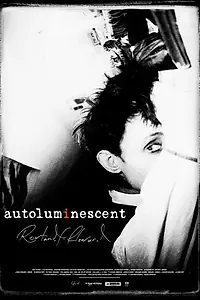 Постер к фильму «Autoluminescent: Rowland S. Howard (2011)»