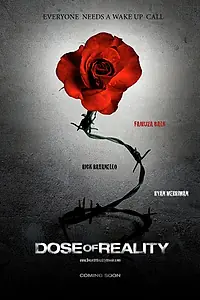 Главный постер фильма «Доза реальности (2013)»