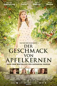 Главный постер фильма «Вкус яблочных семян (2013)»