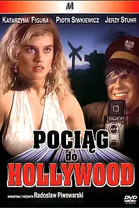 Постер к фильму «Поезд в Голливуд (1987)»