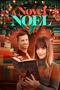 Главный постер фильма «A Novel Noel (2024)»