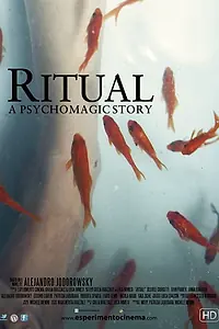 Главный постер фильма «Ритуал — История психотерапии (2013)»