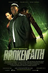 Постер к фильму «Broken Faith (2012)»