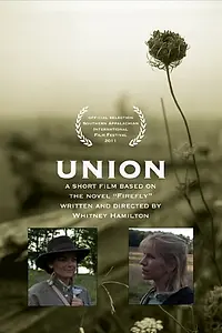 Постер к фильму «Union (2011)»